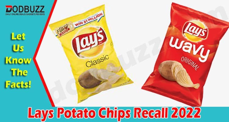 Latest News Lays Potato Chips Recall