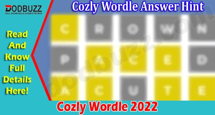 Cozly Wordle {Aug 2022} Hints & Tips For 409 Puzzle!