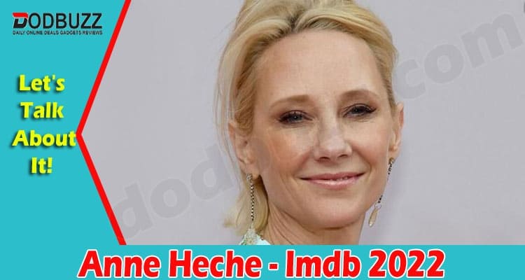 Latest News Anne Heche - Imdb 2022
