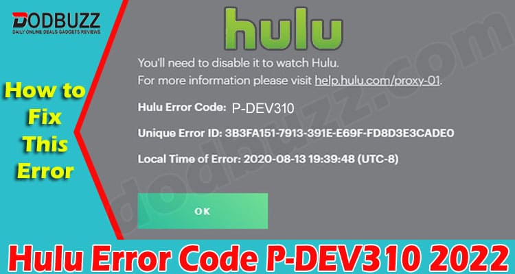 Latest News Hulu Error Code P-DEV310