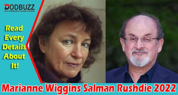 Marianne Wiggins Salman Rushdie (August) Read Now