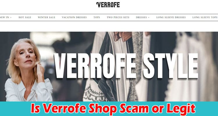 Is Verrofe Shop Scam or Legit {Oct} Get Reviews Details!