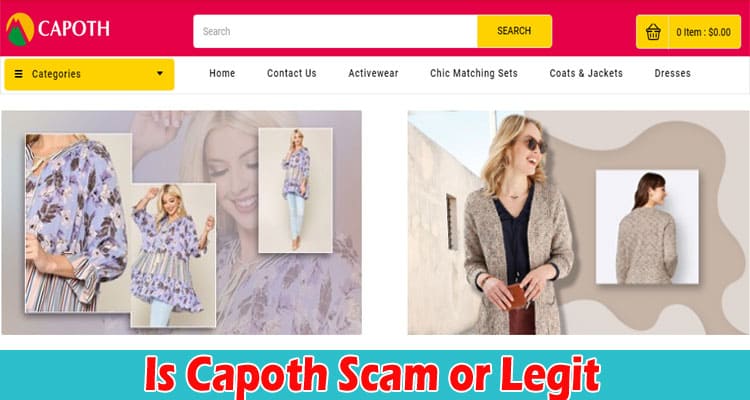 Capoth Online Website Reviews