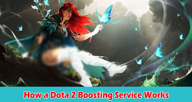 How a Dota 2 Boosting Service Works