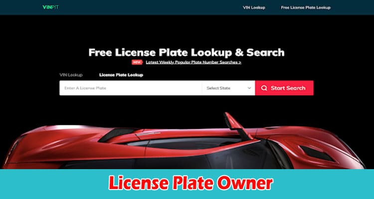 How to Lookup a License Plate Owner
