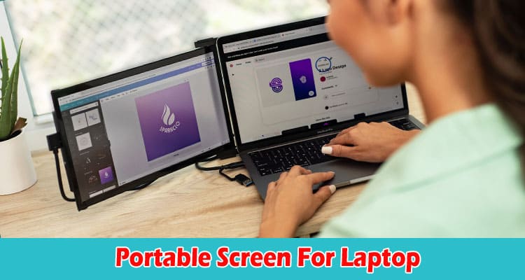 How Does Portable Screen For Laptop Enhances Gaming Experience