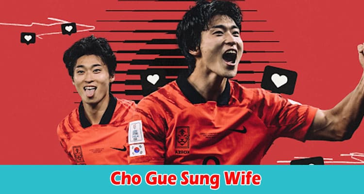 Latest News Cho Gue Sung Wife