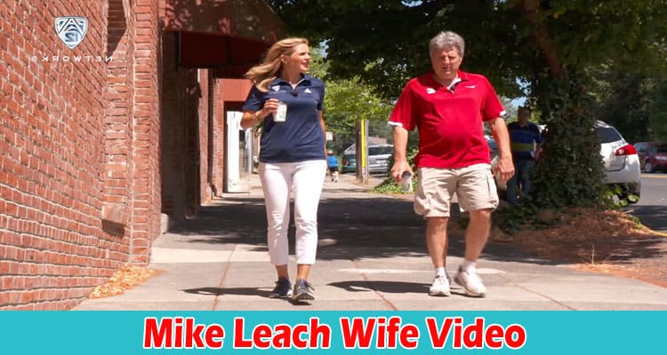 {Full Watch} Mike Leach Wife Video: Is There Any Such Link Which Went Viral On Twitter, Tiktok, Instagram, YouTube & Reddit? Know Actual Facts Here!