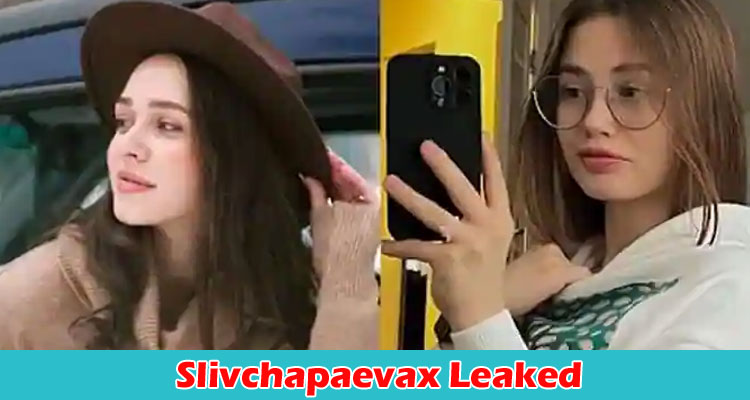 [Unedited] Slivchapaevax Leaked: What Video, and Photos, Leaked on Twitter, Reddit, Telegram, and Tiktok!
