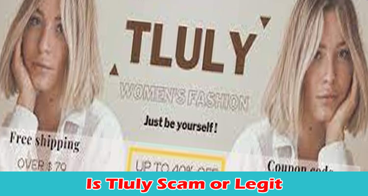 online-website-reviews Is Tluly Scam or Legit