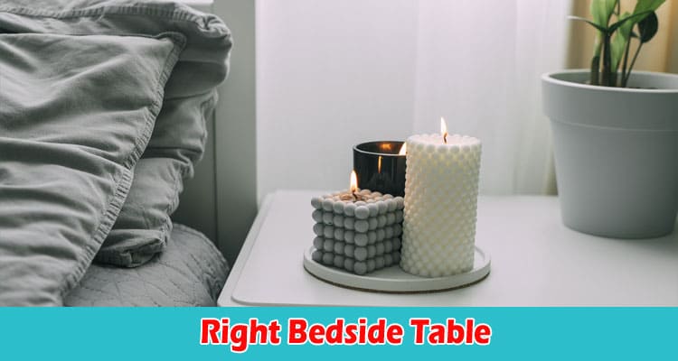 A Guide to the Right Bedside Table