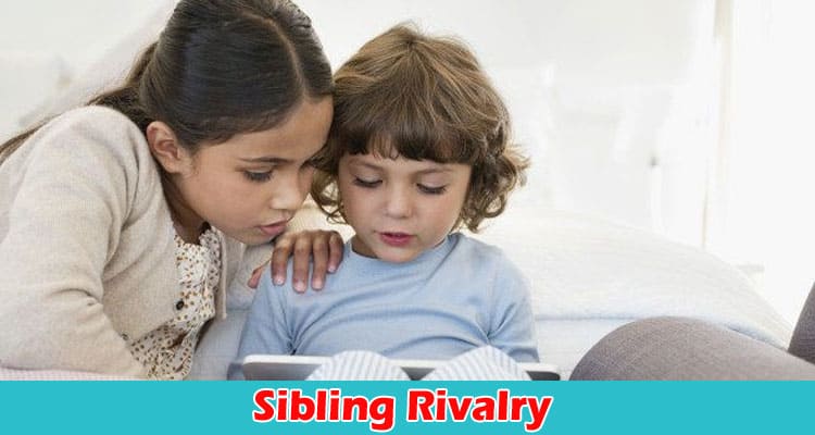 Complete Information About 4 Strategies to Manage Sibling Rivalry