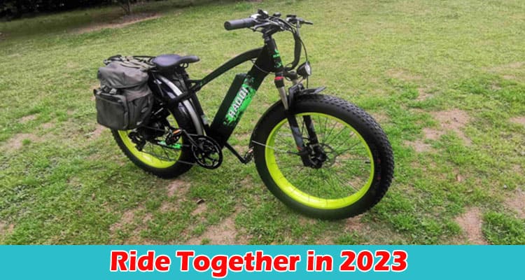 Complete Information About Let's Ride Together in 2023!