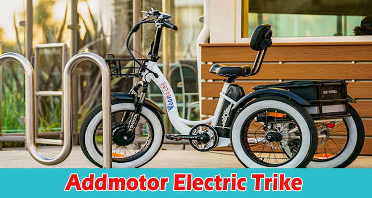 Addmotor Electric Trike Helps Seniors Get Around Better