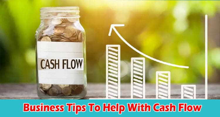 Complete Guide to Information Business Tips To Help With Cash Flow