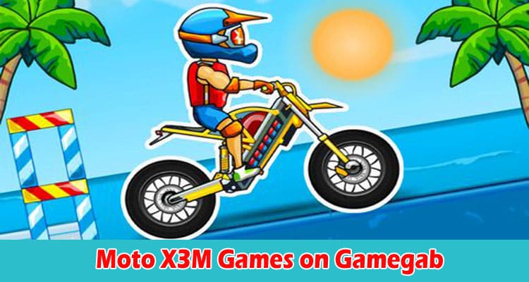 Complete Information Moto X3M Games on Gamegab