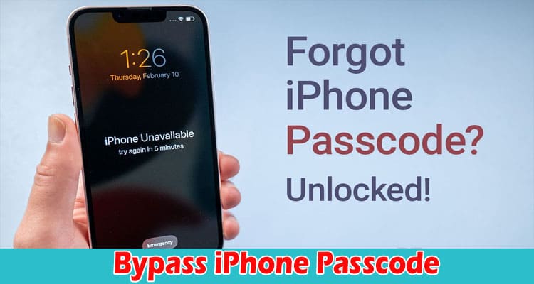 How To Bypass iPhone Passcode If Forgot 2023