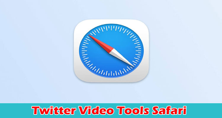 Latest News Twitter Video Tools Safari