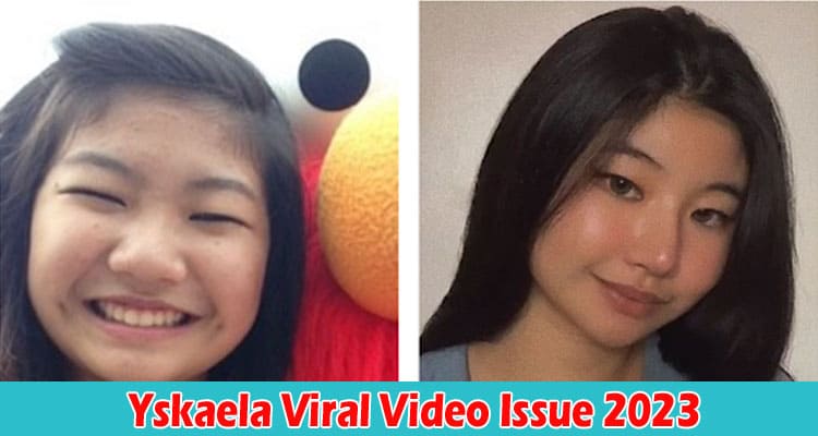 Latest News Yskaela Viral Video Issue 2023