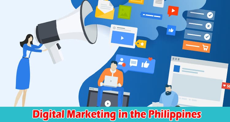 Digital Marketing in the Philippines and Its Advantages to Earning Money Online