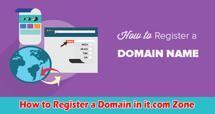 How to Register a Domain in it.com Zone