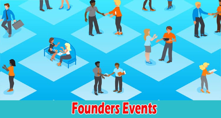 Top 7 Types of Founders Events You Should Be Attending to Grow Your Network