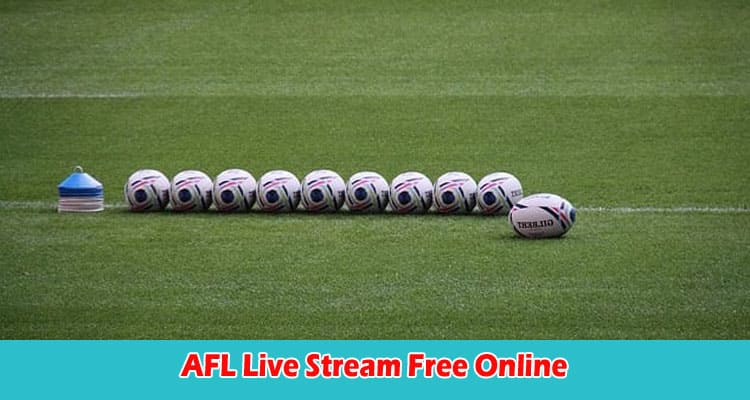 AFL Live Stream Free Online Watch Your Favorite Matches.