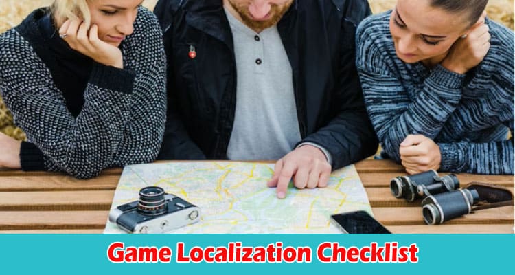 About General Information Game Localization Checklist