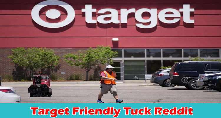 Target Friendly Tuck Reddit: Why Target Pride Removes Collection 2023? Check Latest Reddit Updates!