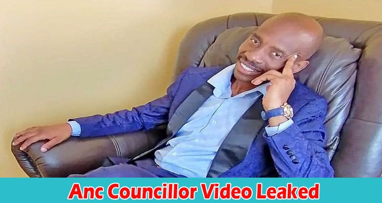 Latest News Anc Councillor Video Leaked