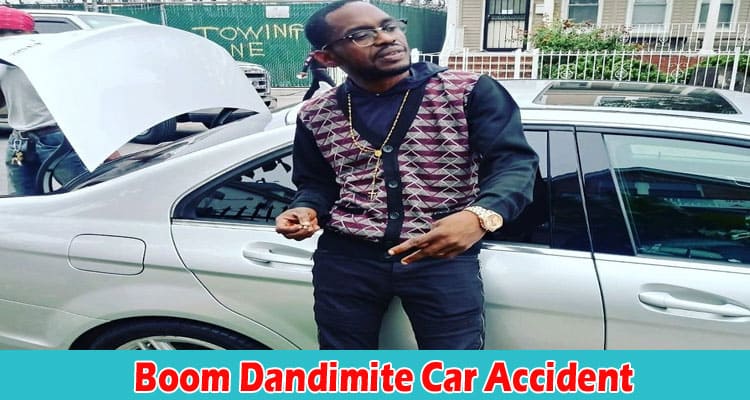 Latest News Boom Dandimite Car Accident