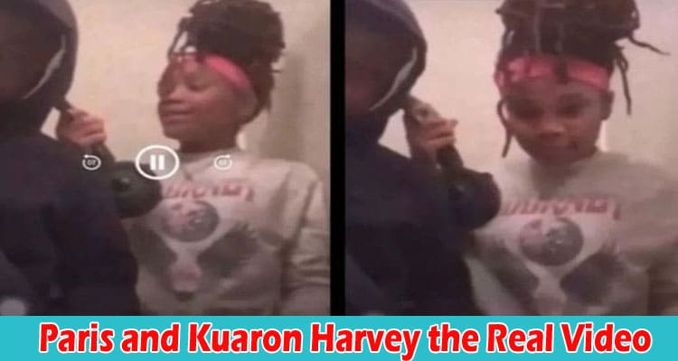 Latest News Paris and Kuaron Harvey the Real Video