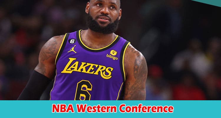 The Top Teams in the NBA Western Conference