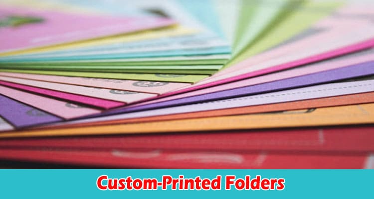 Custom-Printed Folders as a Versatile Marketing Tool