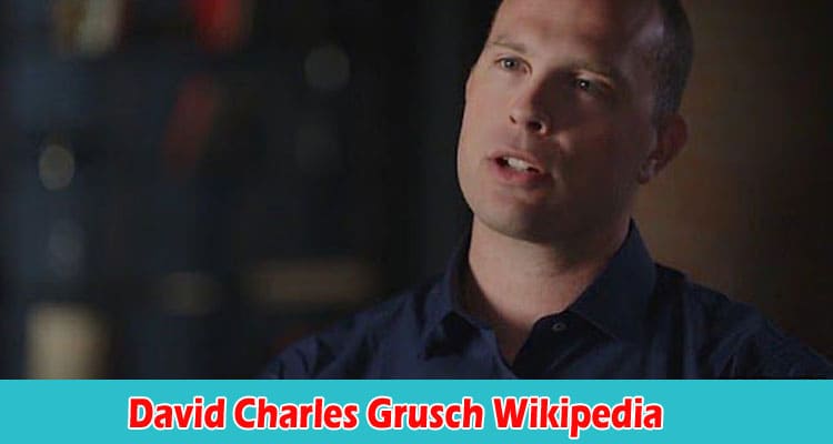 Latest News David Charles Grusch Wikipedia