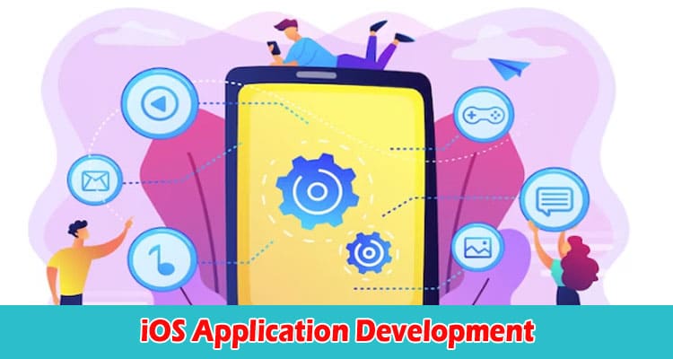 Most Top 10 Benefits of iOS Application Development for Your