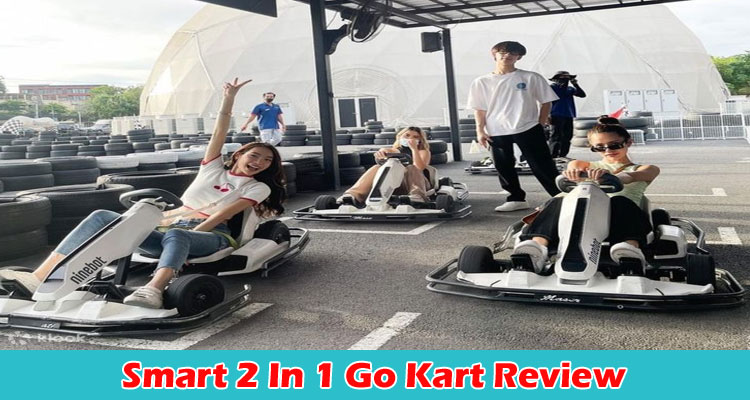 Smart 2 In 1 Go Kart Review online product reviews
