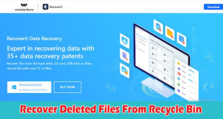 Quick Tips How to Recover Deleted Files From Recycle Bin