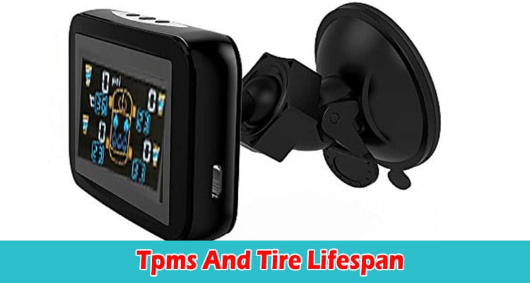 Tpms And Tire Lifespan How Proper Pressure Monitoring Prolongs Tire Life