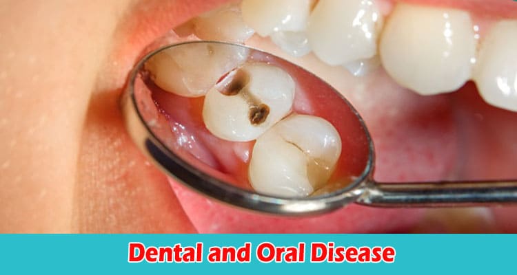 What Are the Six 6 Types of Dental and Oral Disease