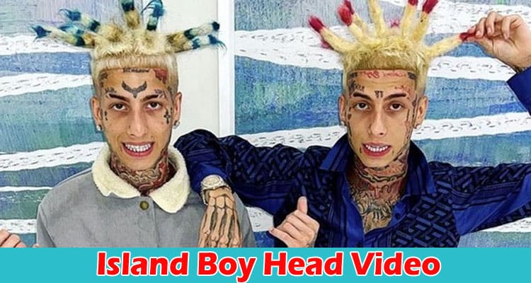 Latest News Island Boy Head Video