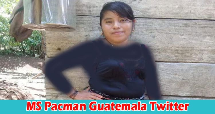 Latest News Ms Pacman Guatemala Twitter