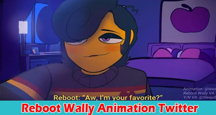 Latest News Reboot Wally Animation Twitter