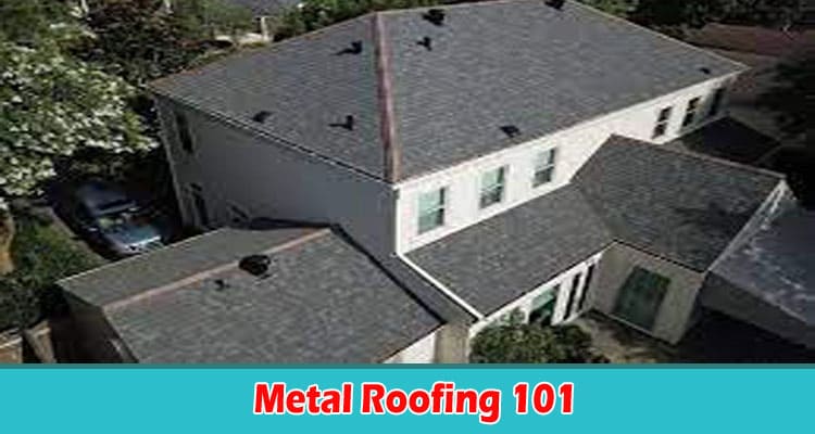 Metal Roofing 101 Debunking The 6 Most Common Myths About Metal Roofing