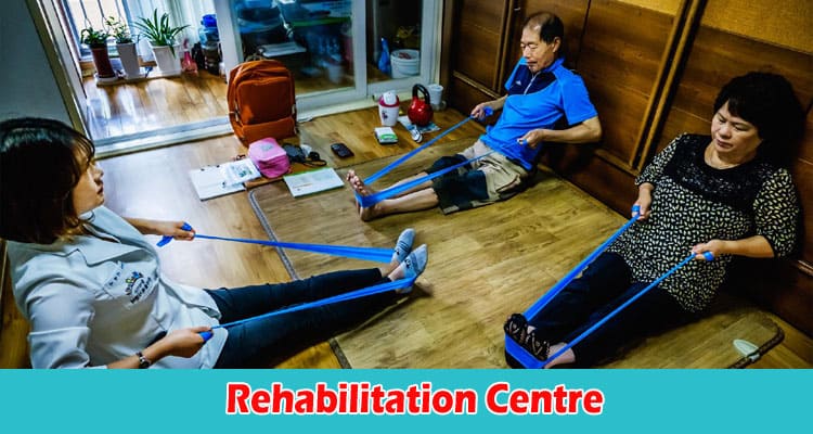 What are the Best Benefits of Going to a Rehabilitation Centre