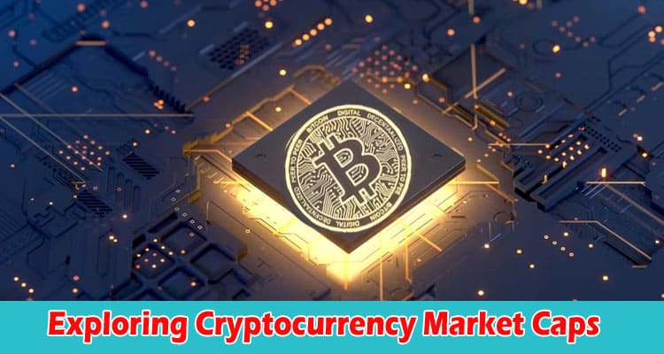 Exploring Cryptocurrency Market Caps and Trading