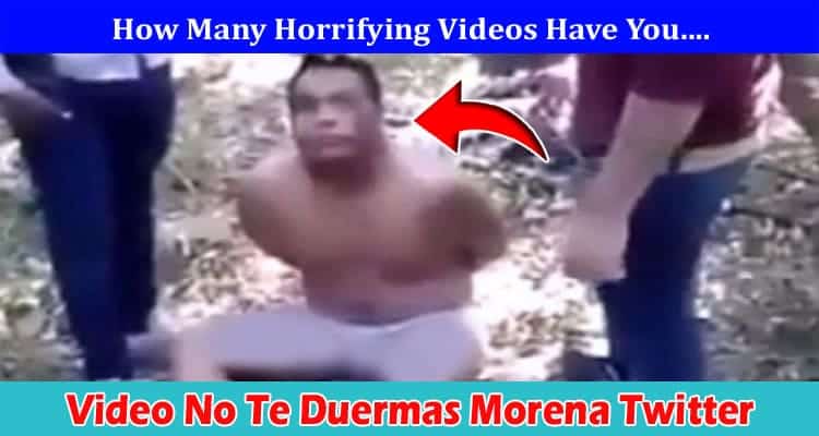 Latest News Video No Te Duermas Morena Twitter