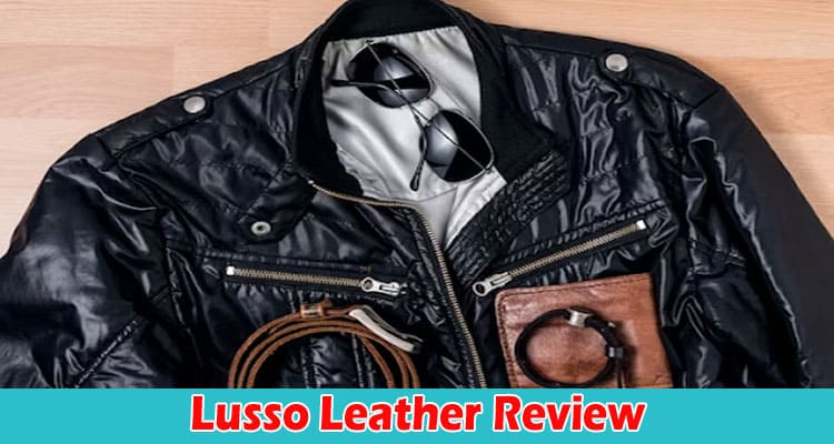 Lusso Leather Online Review