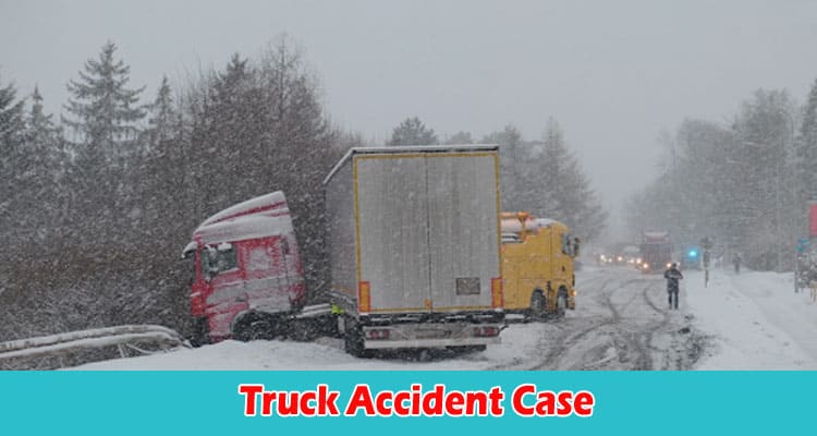 How to Gather Evidence in a Truck Accident Case