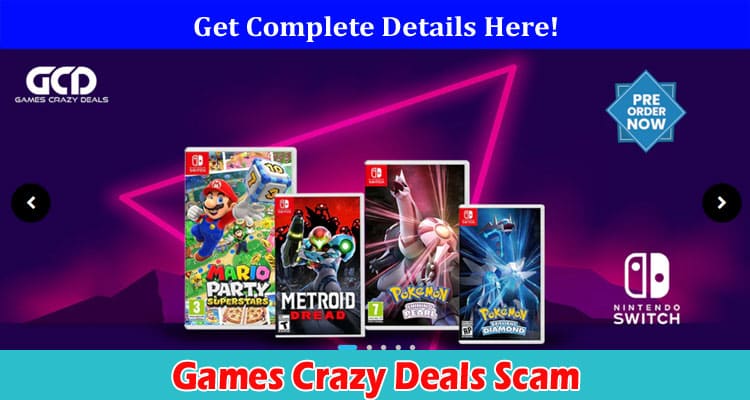Games Crazy Deals Scam: Read Guided Reviews & Find If It Is Legit Or Not!
